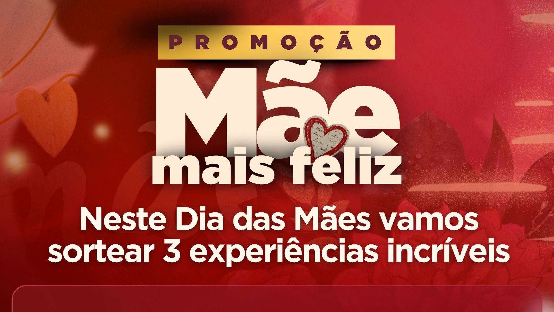 Banner da campanha Mãe mais feliz